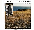 Kate Wolf - Gold In California: A Retrospective Of Recordings, 1975-1985 album