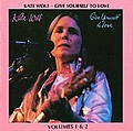 Kate Wolf - Give Yourself to Love: Vol. 2 album