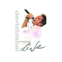 David Bisbal - PremoniciÃ³n Live альбом