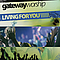 Gateway Worship - Living For You альбом