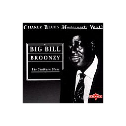 Big Bill 
Broonzy - The Southern Blues альбом