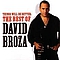 David Broza - Things Will Be Better: The Best of David Broza альбом