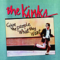 The Kinks - Give the People What They Want album
