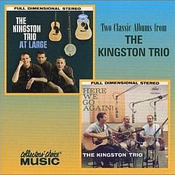 The Kingston Trio - At Large / Here We Go Again! альбом