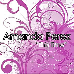 Amanda Perez - This Time album