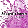 Amanda Perez - This Time альбом