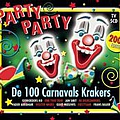 Gebroeders Ko - Party Party - 100 Carnavals Krakers 2006 album