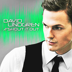 David Lindgren - Shout It Out album