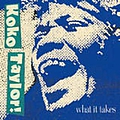 Koko Taylor - What It Takes album
