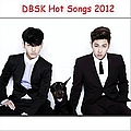 DBSK - Hot Songs 2012 альбом