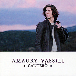 Amaury Vassili - Canterò альбом