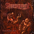 Debauchery - Torture Pit album