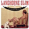 Langhorne Slim - Electric Love Letter альбом