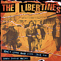 The Libertines - Don&#039;t Look Back Into the Sun альбом