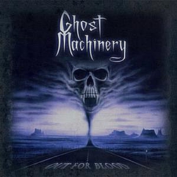 Ghost Machinery - Out For Blood album