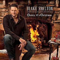 Blake Shelton - Cheers, it&#039;s Christmas альбом