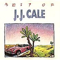 J.J. Cale - Best Of album