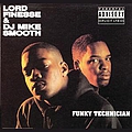 Lord Finesse &amp; DJ Mike Smooth - Funky Technician альбом