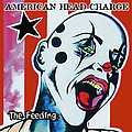 American Head Charge - The Feeding album