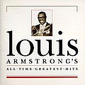Louis Armstrong - Louis Armstrong - All-Time Greatest Hits album