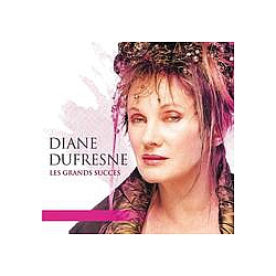 Diane Dufresne - Les Grands SuccÃ¨s альбом
