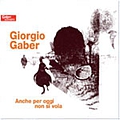 Giorgio Gaber - Anche Per Oggi Non Si Vola album