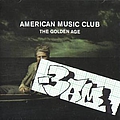 American Music Club - Golden Age album