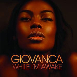Giovanca - While I&#039;m Awake album