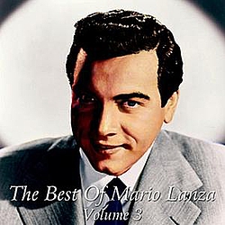 Mario Lanza - The Best Of Mario Lanza Volume 3 альбом