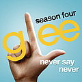 Glee Cast - Never Say Never album