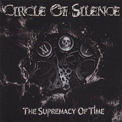 Circle Of Silence - The Supremacy of Time album