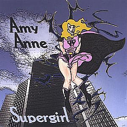 Amy Anne - Supergirl album