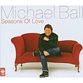 Michael Ball - Seasons of Love альбом