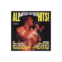 Mitch Ryder - All Mitch Ryder Hits! альбом