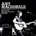 Amy Macdonald - Love Love Uk &amp; European Arena Tour Live 2010 альбом