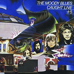 The Moody Blues - Caught Live + 5 album