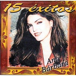 Ana Barbara - 15 Exitos альбом
