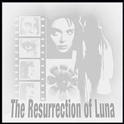 My Life With The Thrill Kill Kult - The Resurrection Of Luna album