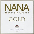 Nana Mouskouri - Nana Mouskouri - Gold: Greatest Hits album