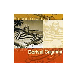 Dorival Caymmi - Eu Sou O Samba альбом