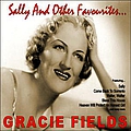 Gracie Fields - Sally and Other Favourites album