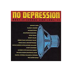 Neko Case &amp; Her Boyfriends - No Depression: What It Sounds Like, Vol.1 album