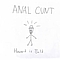 Anal Cunt - Howard Is Bald album