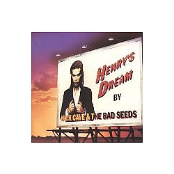 Nick Cave &amp; The Bad Seeds - Henry&#039;s Dream album