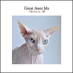 Great Aunt Ida - Nuclearize Me альбом