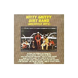 The Nitty Gritty Dirt Band - Greatest Hits album