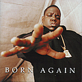 The Notorious B.I.G. - Born Again альбом