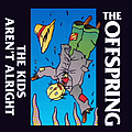 The Offspring - Kids Aren&#039;t Alright альбом