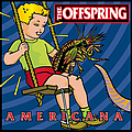 The Offspring - Americana альбом