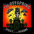 The Offspring - Ixnay on the Hombre альбом